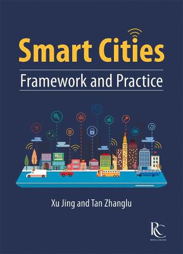 Cover image for Smart Cities: Framework and Practice