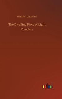 Cover image for The Dwelling Place of Light