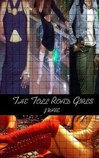 Cover image for The Toll Road Girls