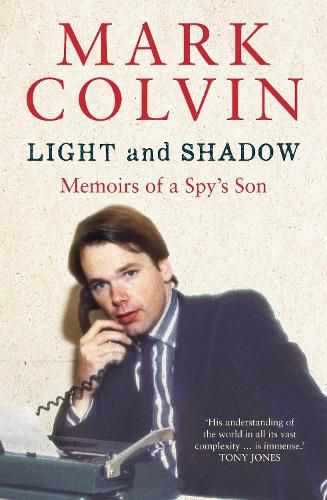 Cover image for Light and Shadow Updated Edition: Memoirs of a Spy's Son
