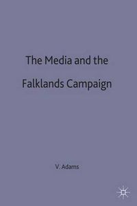 Cover image for The Media and the Falklands Campaign
