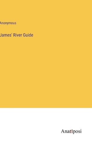 Cover image for James' River Guide