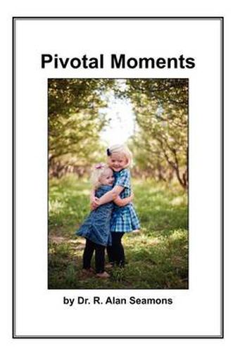 Cover image for Pivotal Moments