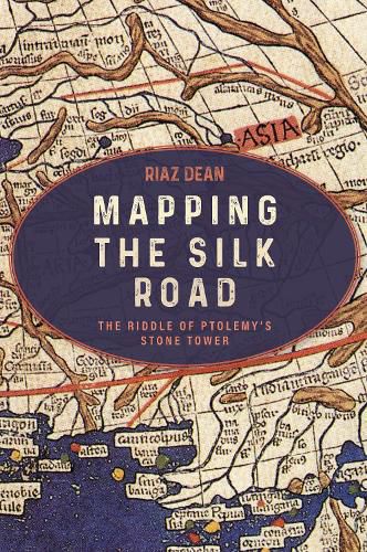 Cover image for Mapping the Silk Road