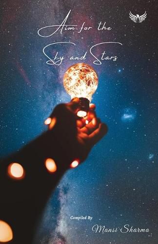 Cover image for Aim For The Sky And Stars
