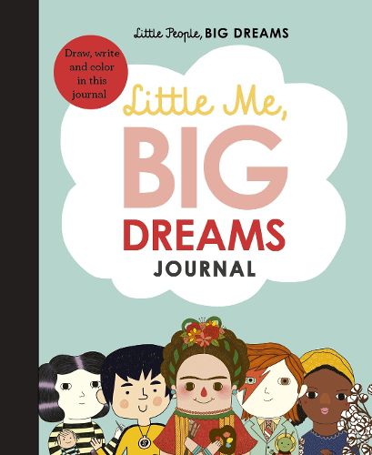 Cover image for Little Me, Big Dreams Journal