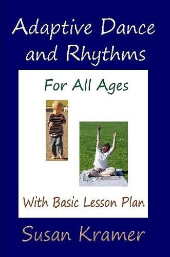 Cover image for Adaptive Dance and Rhythms For All Ages With Basic Lesson Plan