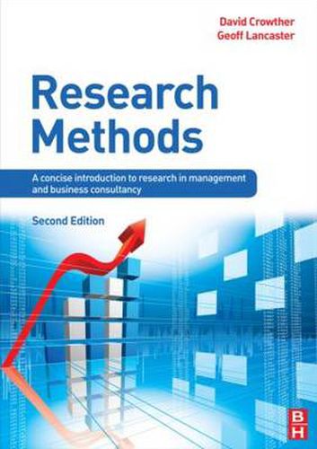 Cover image for Research Methods: A Concise Introduction to Research in Management and Business Consultancy