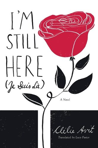 Cover image for I'm Still Here (Je Suis La)