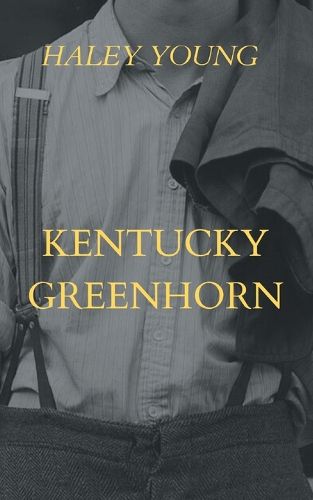 Cover image for Kentucky Greenhorn