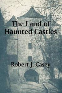 Cover image for The Land of Haunted Castles