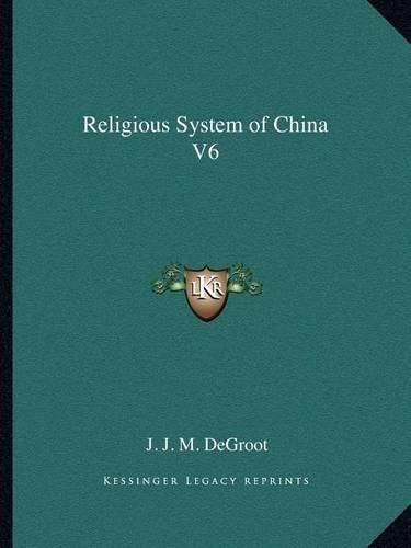 Cover image for Religious System of China V6