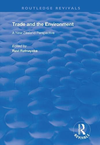 Cover image for Trade and the Environment: A New Zealand Perspective