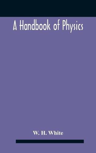 A Handbook Of Physics