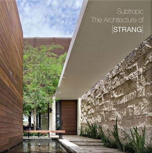 Subtropic: The Architecture of [STRANG]