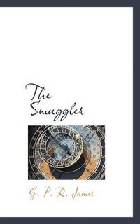 Cover image for The Smuggler