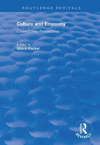 Cover image for Culture and Economy: Contemporary perspectives