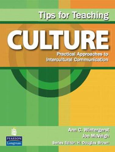 Cover image for Tips for Teaching Culture: Practical Approaches to Intercultural Communication