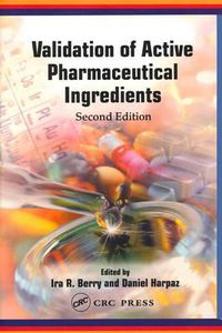 Cover image for Validation of Active Pharmaceutical Ingredients