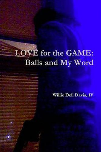 Cover image for LOVE for the GAME: Balls and My Word