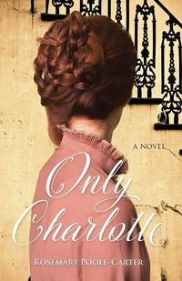 Cover image for Only Charlotte