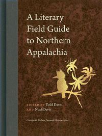 Cover image for A Literary Field Guide to Northern Appalachia