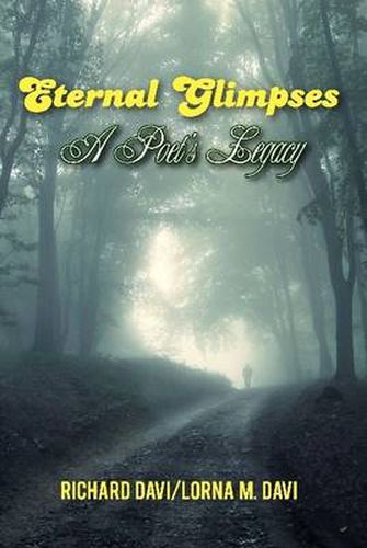 Cover image for Eternal Glimpses: A Poet's Legacy