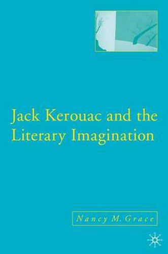 Cover image for Jack Kerouac and the Literary Imagination