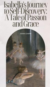 Cover image for Isabella's Tale of Passion and Grace