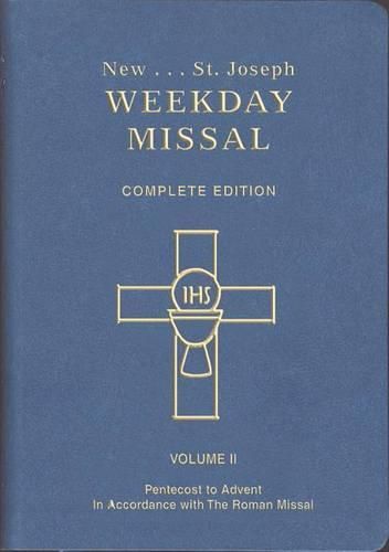 Cover image for St. Joseph Weekday Missal (Vol. II / Pentecost to Advent): In Accordance with the Roman Missal