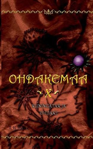 Cover image for Ohdakemaa X: Kuningatar ja ohdake