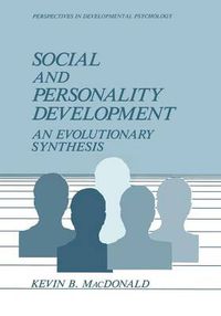 Cover image for Social and Personality Development: An Evolutionary Synthesis