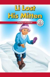 Cover image for Li Lost His Mitten: Fixing a Problem