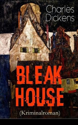 Cover image for Bleak House (Kriminalroman): Justizthriller