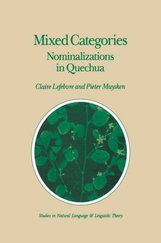 Cover image for Mixed Categories: Nominalizations in Quechua