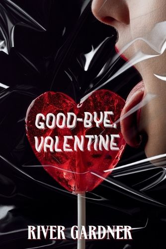 Cover image for Good-Bye, Valentine