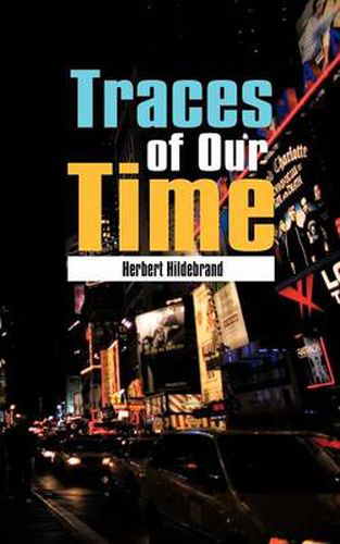 Cover image for Traces of Our Time