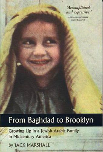 Cover image for From Baghdad to Brooklyn: Growing Up in a Jewish-Arabic Family in Midcentury America