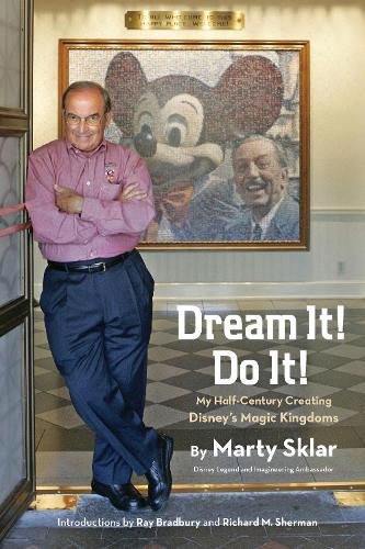 Cover image for Dream it! Do it!: My Half-century Creating Disney's Magic Kingdoms