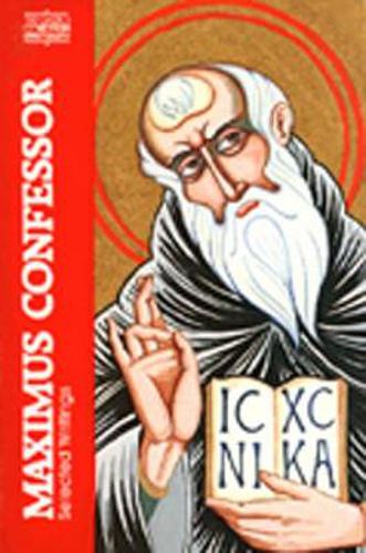 Cover image for Maximus the Confessor: Selected Writings