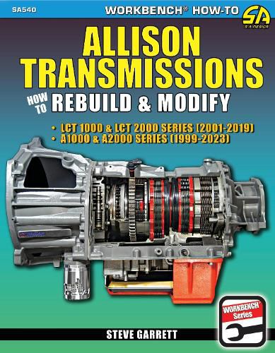 Cover image for Allison Transmissions: How to Rebuild & Modify