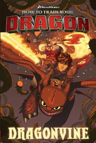 Cover image for How To Train Your Dragon: Dragonvine (DreamWorks: Graphic Novel)