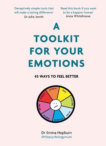 Cover image for A Toolkit for Your Emotions: 53 ways to feel better