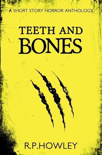 Cover image for Teeth and Bones