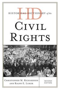 Cover image for Historical Dictionary of the Civil Rights Movement