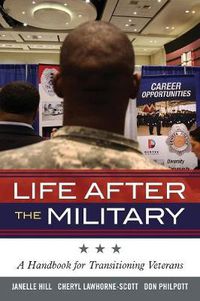 Cover image for Life After the Military: A Handbook for Transitioning Veterans