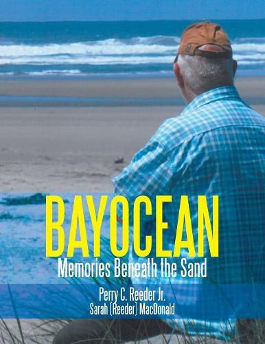 Cover image for Bayocean: Memories Beneath the Sand