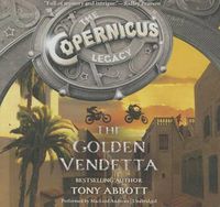 Cover image for The Copernicus Legacy: The Golden Vendetta Lib/E