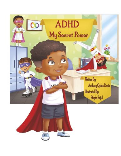 Cover image for ADHD My Secret Power