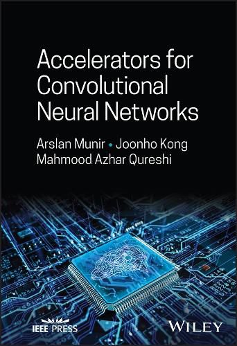 Cover image for Accelerators for Convolutional Neural Networks